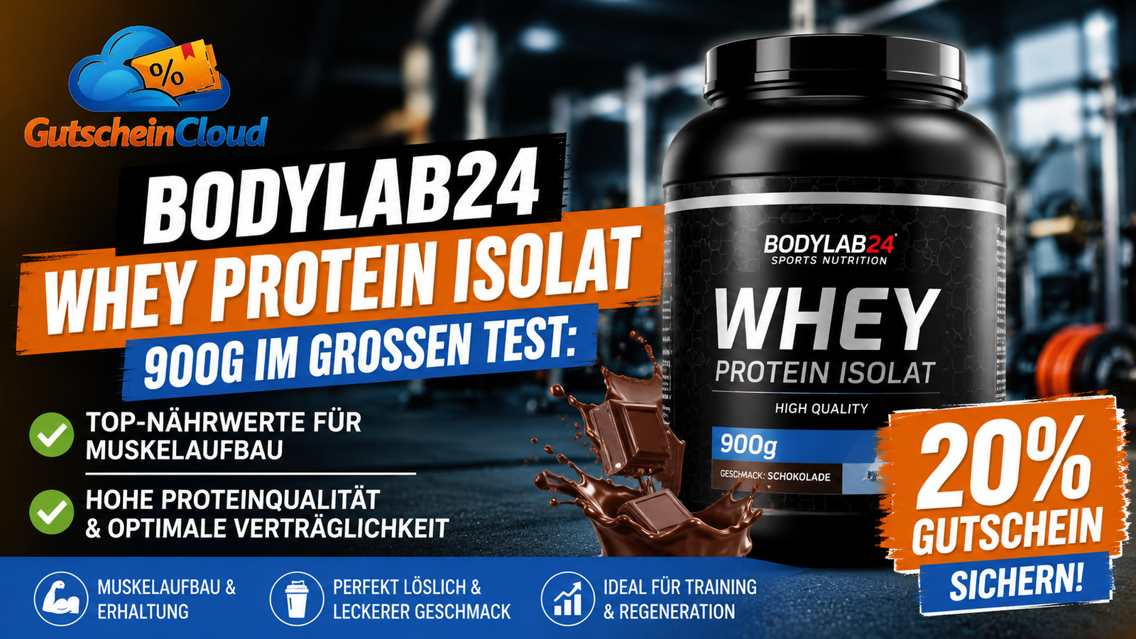 Bodylab24 Whey Protein Isolat 900g im großen Test: Top-Nährwerte für Muskelaufbau + 20% Gutschein sichern