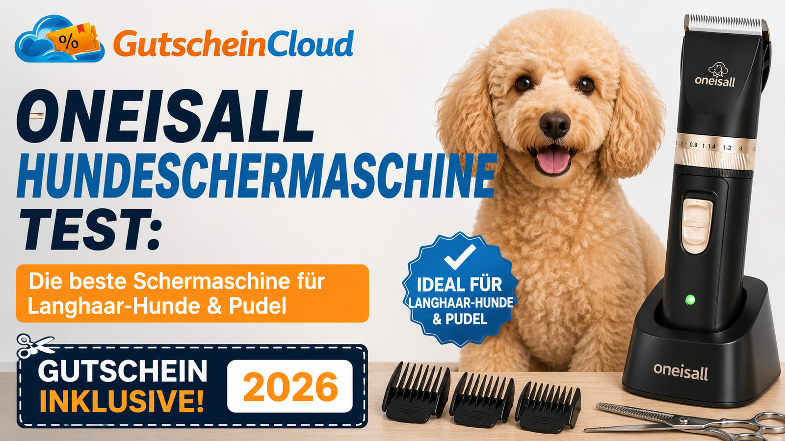 Oneisall Hundeschermaschine Test: Die beste Schermaschine für Langhaar-Hunde & Pudel Gutschein inklusive 2026