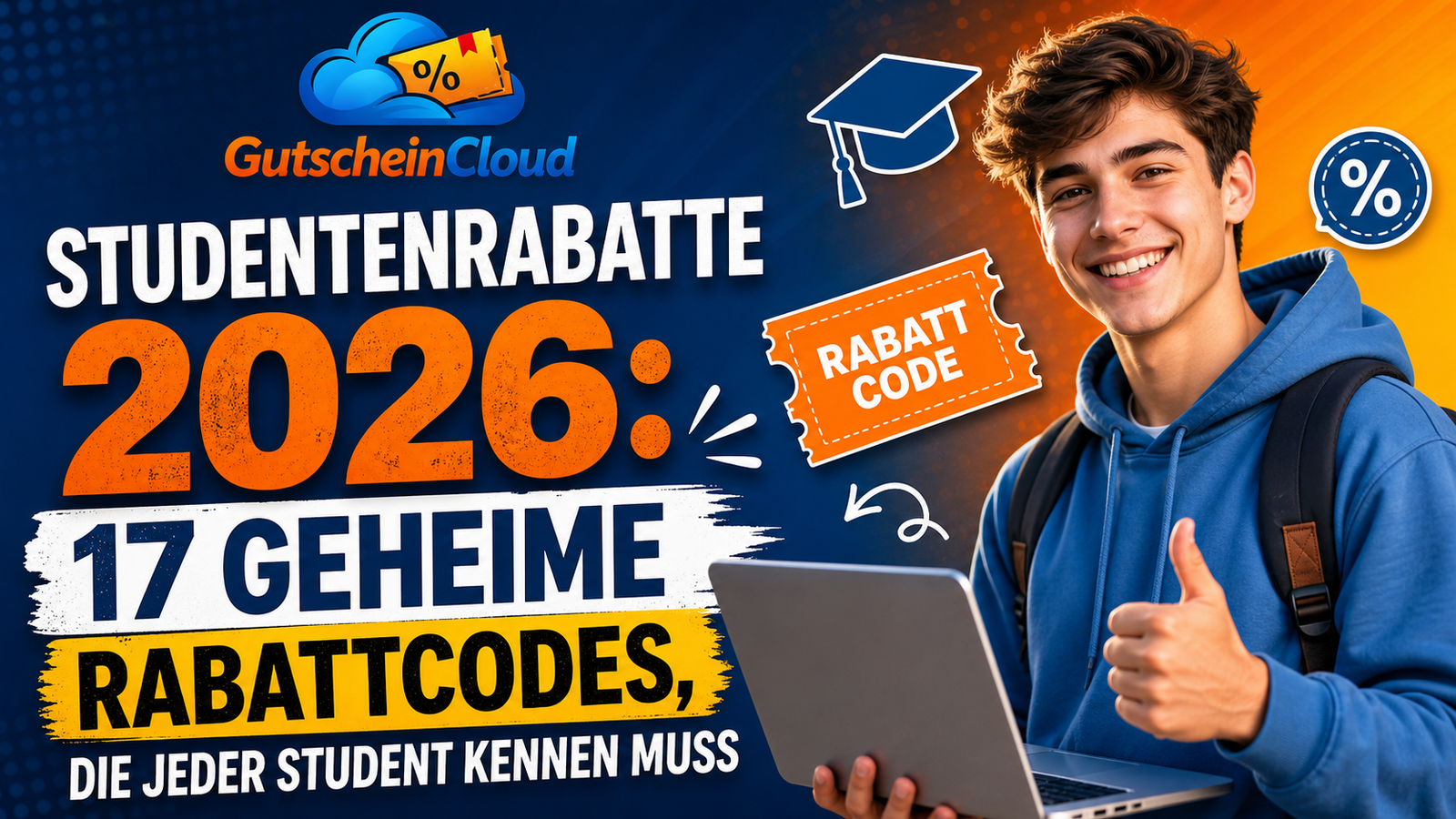 Studentenrabatte 2026 | 17 Geheime Rabattcodes, die jeder Student kennen muss