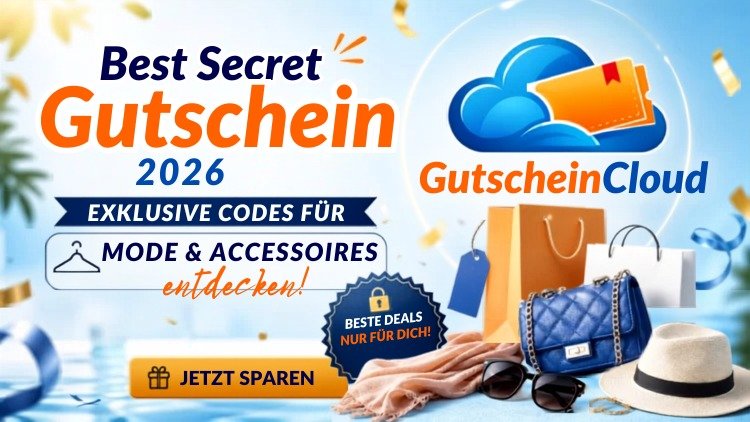 Best Secret Gutschein 2026: Exklusive Codes für Mode & Accessoires entdecken