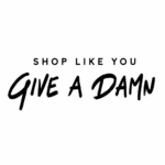 Shop Like You Give a Damn Gutschein