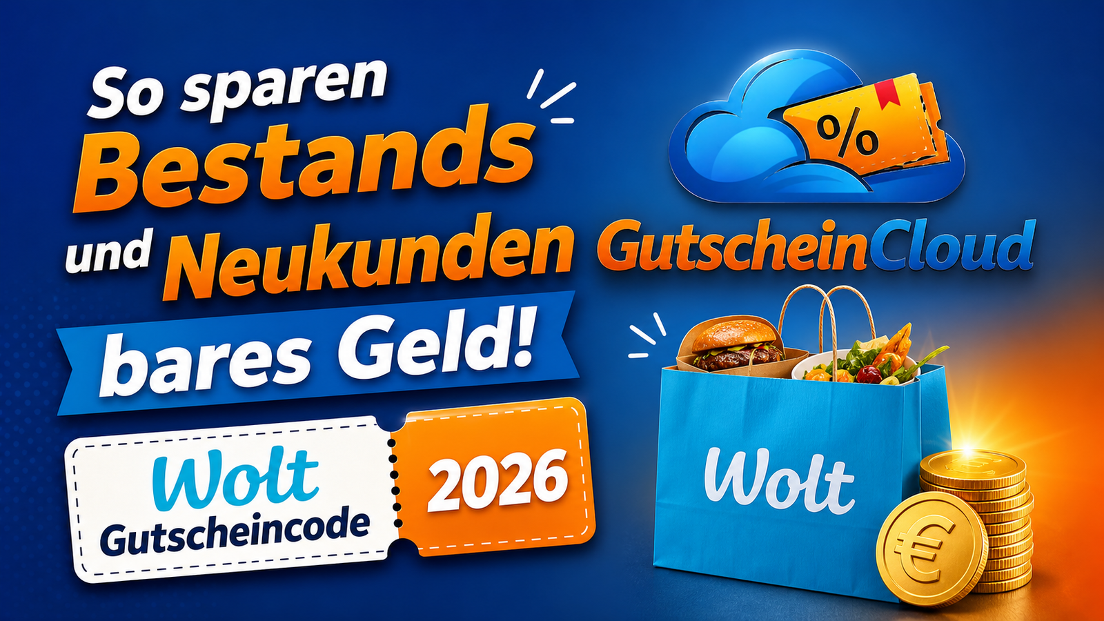 So sparen Bestands und Neukunden bares Geld! | Wolt Gutscheincode 2026